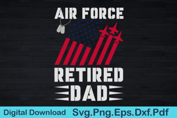 American Flag US Air Force Proud Retired Graphics and Crafts
