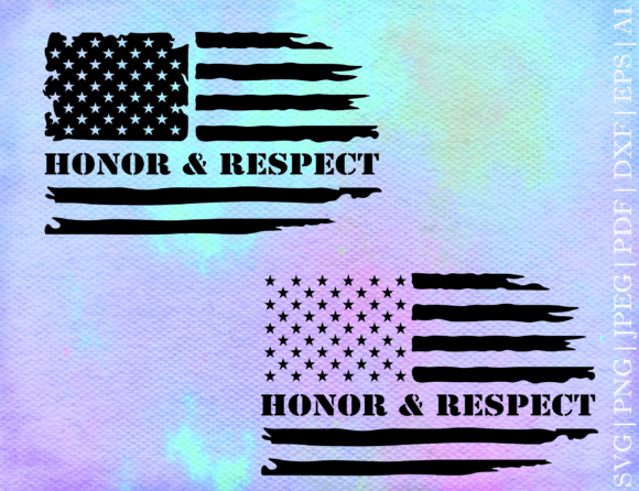 Honor and Respect Flag SVG for Graphics and Crafts